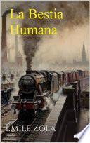LA BESTIA HUMANA