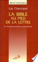 La Bible au pied de la lettre