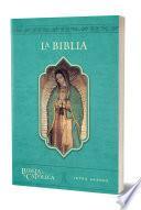 La Biblia Católica: Edición Letra Grande. Rústica, Azul, con Virgen de Guadalupe en Cubierta / Catholic Bible. Paperback, Blue, with Virgen on the Cover