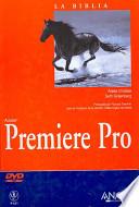 La biblia de Adobe Premiere Pro