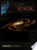 La Biblia de Henoc (Manuscritos de Enoc)