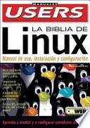 LA Biblia De Linux / Linux Bible