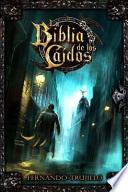 La Biblia De Los Cados