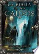 La biblia de los caídos