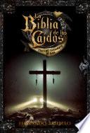 La Biblia de los Caídos. Tomo 3 del testamento de Mad