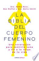 La biblia del cuerpo femenino