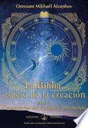 La Biblia, espejo de la creación