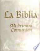 LA BIBLIA-MI PRIMERA COMUNIÓN