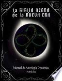 La Biblia negra de la Nueva Era