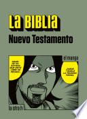 La Biblia. Nuevo Testamento