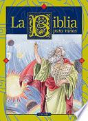 La Biblia para Ninos