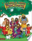 La Biblia para Principiantes