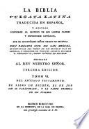 La Biblia vulgata Latina traducia en espanõl