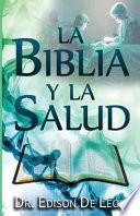 La Biblia y La Salud