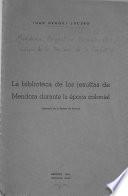 La Biblioteca de los jesuítas de Mendoza durante la época colonial