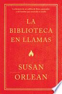 La Biblioteca en Llamas