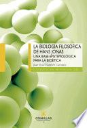 La biología filosófica de Hans Jonas