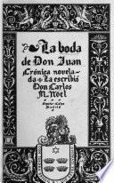 La boda de Don Juan, crónica novelada