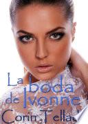 La boda de Ivonne