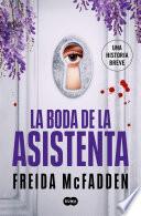 La boda de la asistenta (La asistenta)