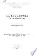 La boleadora