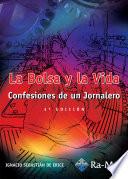 La Bolsa y la Vida. 3ª Edición