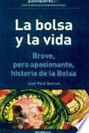 La Bolsa y la Vida