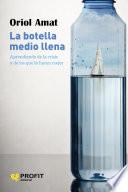 La botella medio llena