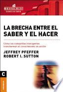 La brecha entre el saber y el hacer