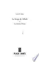 La bruja de Afkah o La tercera Diosa