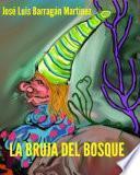 La bruja del bosque