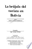 La brújula del turista en Bolivia