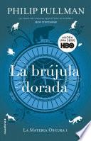 La brujula dorada / The Golden Compass
