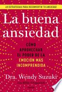 La buena ansiedad