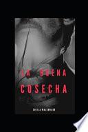 La Buena Cosecha