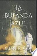 La bufanda azul