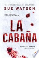 La cabaña