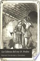 La Cabeza del rey D. Pedro