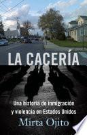 La Cacería