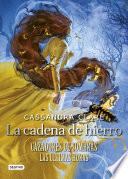La cadena de hierro (Edición mexicana)