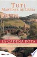 La cadena rota