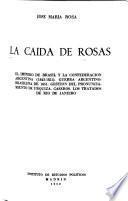 La caída de Rosas