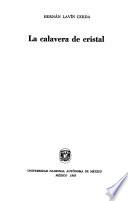 La calavera de cristal