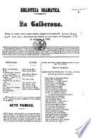 La Calderona, drama en cuatro actos. [In verse.]