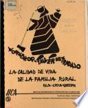 La Calidad de la Vida de la Familia Rural Estrategias Institucionales en America Latina