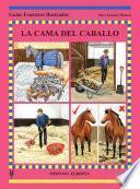 La cama del caballo