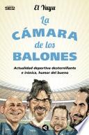 La cámara de los balones