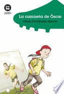 La camiseta de Óscar