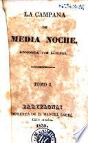 La Campana de media noche