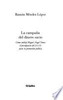 La campaña del dinero sucio